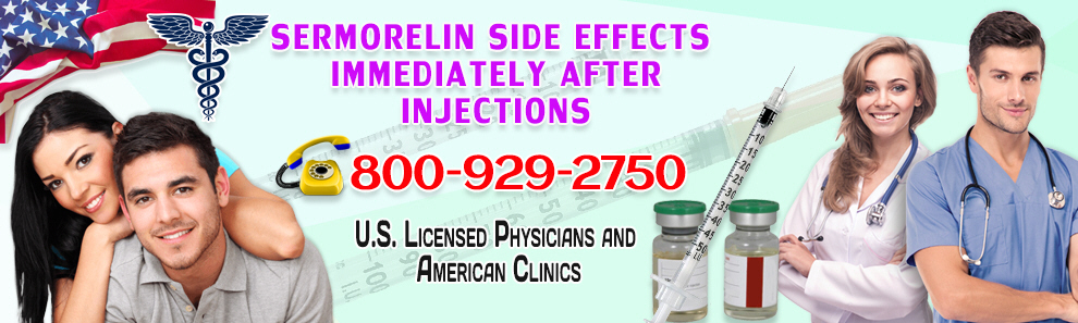 Sermorelin Side Effects Immediately After Injections