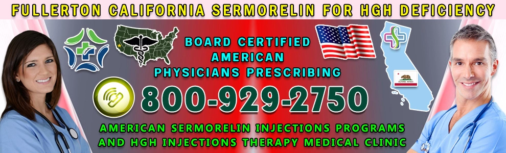 100 fullerton california sermorelin for hgh deficiency