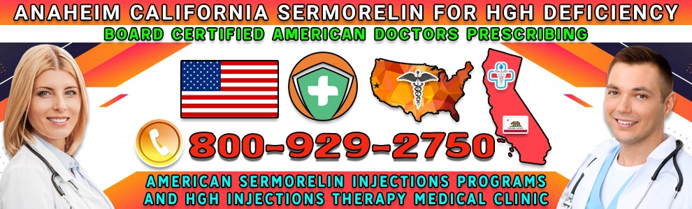 anaheim california sermorelin for hgh deficiency