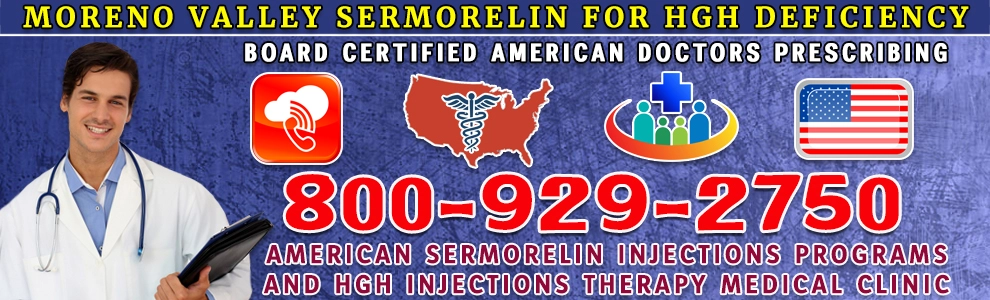 moreno valley sermorelin for hgh deficiency