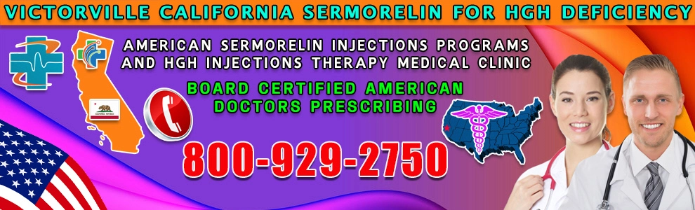 victorville california sermorelin for hgh deficiency