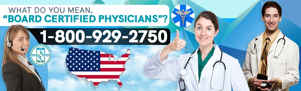 what do you mean board certified physicians header